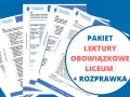 Pakiety lektury obowiązkowe liceum: materiały pomocnicze do nauki.
