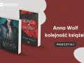 Okładki książek Anny Wolf: "Rider" i "Serca z papieru". Blog Bookland prezentuje kolejność czytania.