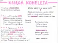 Opracowanie księgi Koheleta, inaczej Eklezjastesa. Tekst zawiera rozważania o mądrości, przemijaniu i marności.