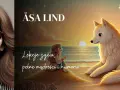 Portret Åsy Lind obok ilustracji z bajki "Piaskowy wilk streszczenie": dziewczynka i wilk na plaży.