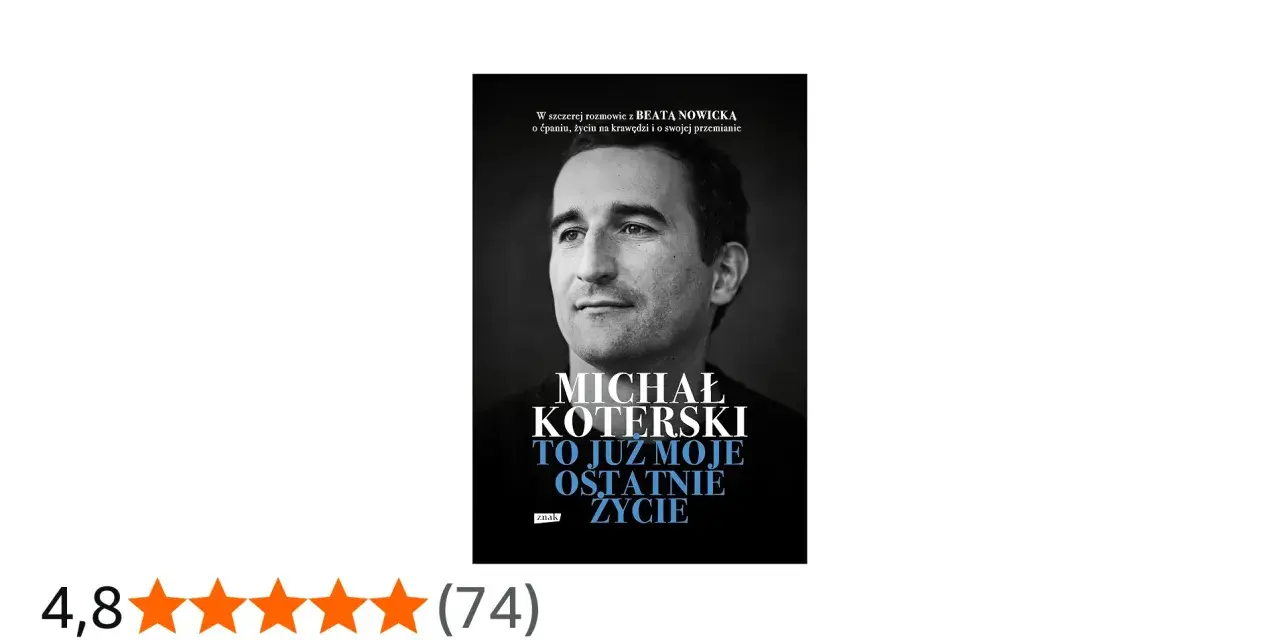 Okładka książki "Michał Koterski. To już moje ostatnie życie" z portretem aktora.