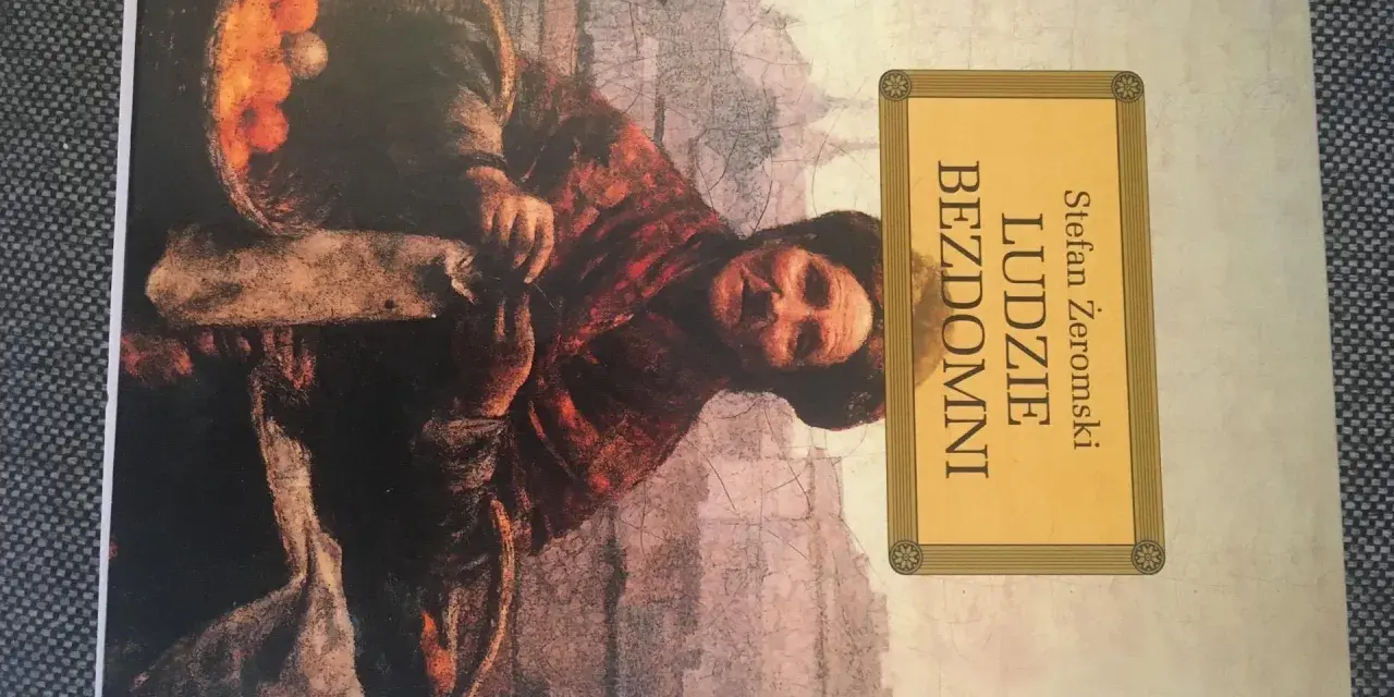 Okładka książki Stefana Żeromskiego "Ludzie bezdomni". Obraz przedstawia postać w brązowych szatach, niosącą kosz z pomarańczami.