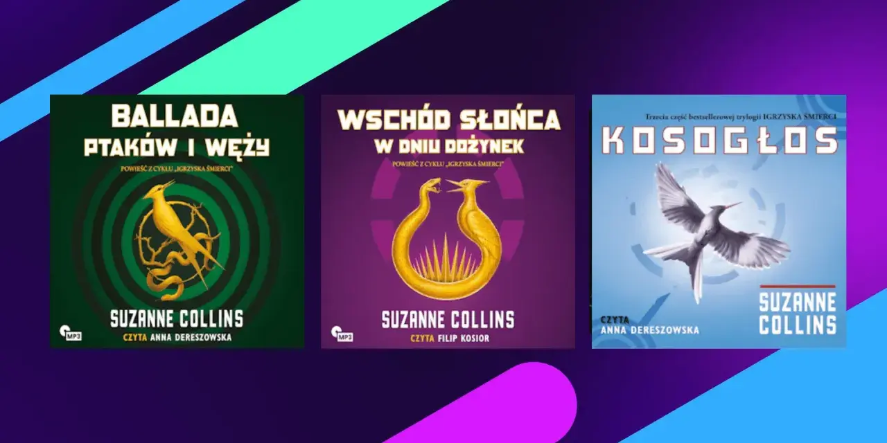 Okładki audiobooków z cyklu "Igrzyska Śmierci": "Ballada ptaków i węży", "Wschód słońca w dniu dożynek" i "Kosogłos".
