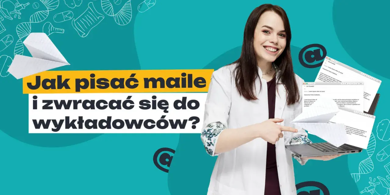 Jak pisać maile i zwracać się do wykładowców? To pytanie, na które odpowiedź znajdziesz tutaj.