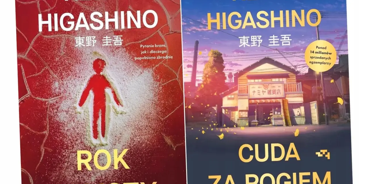 Okładki książek Keigo Higashino. Po lewej "Rok Zemsty" z sylwetką w mące, po prawej "Cuda za rogiem" z widokiem na sklep.