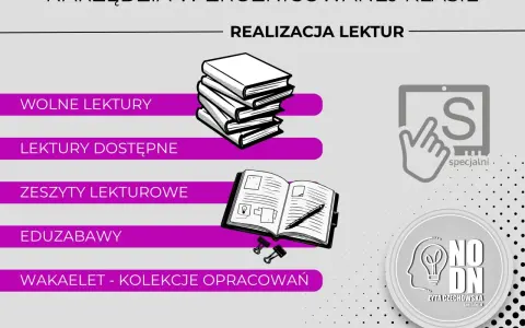 Narzędzia do realizacji lektur w klasie liceum: wolne lektury, zeszyty, edukacyjne zabawy i kolekcje opracowań.
