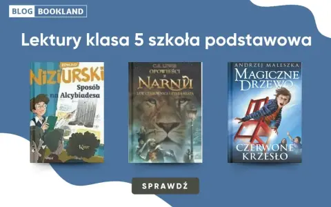 Książki z listy lektury klasa 5: "Sposób na Alcybiadesa", "Opowieści z Narnii", "Magiczne drzewo. Czerwone krzesło".