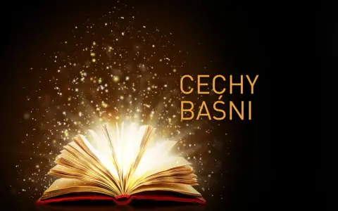 Otwarta księga emanuje magicznym światłem, rozsypując iskierki. Tekst "CECHY BAŚNI" sugeruje, że to właśnie tutaj odkrywamy, co to jest baśń.