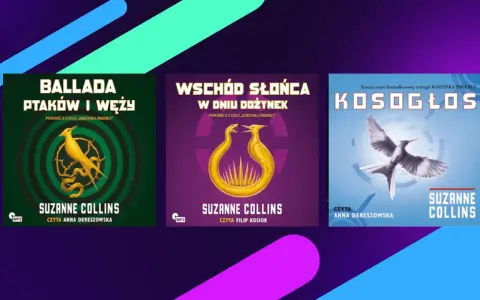 Okładki audiobooków z cyklu "Igrzyska Śmierci": "Ballada ptaków i węży", "Wschód słońca w dniu dożynek" i "Kosogłos".