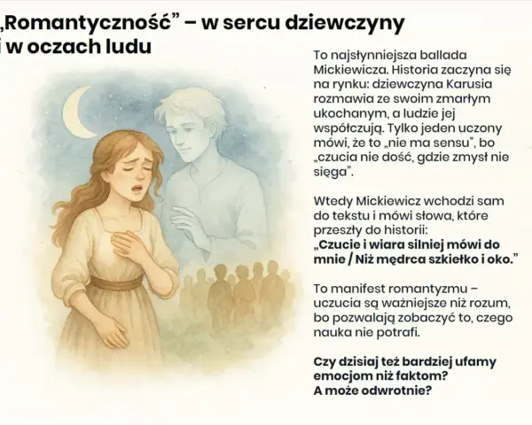 Ilustracja do "Romantyczności" Mickiewicza. Dziewczyna wpatrzona w księżyc, obok duch ukochanego, tłum ludzi. Manifest romantyzmu.