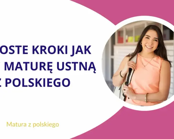 3 proste kroki, jak zdać maturę ustną z polskiego. Uśmiechnięta uczennica z plecakiem.