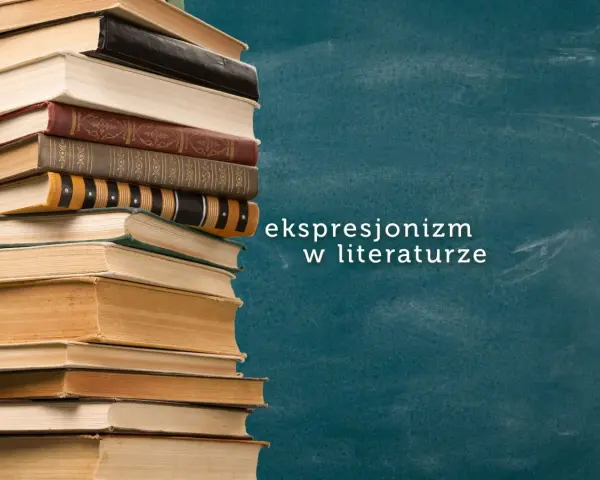 Stos książek obok napisu "ekspresjonizm w literaturze" na tle tablicy.