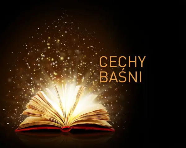Otwarta księga emanuje magicznym światłem, rozsypując iskierki. Tekst "CECHY BAŚNI" sugeruje, że to właśnie tutaj odkrywamy, co to jest baśń.