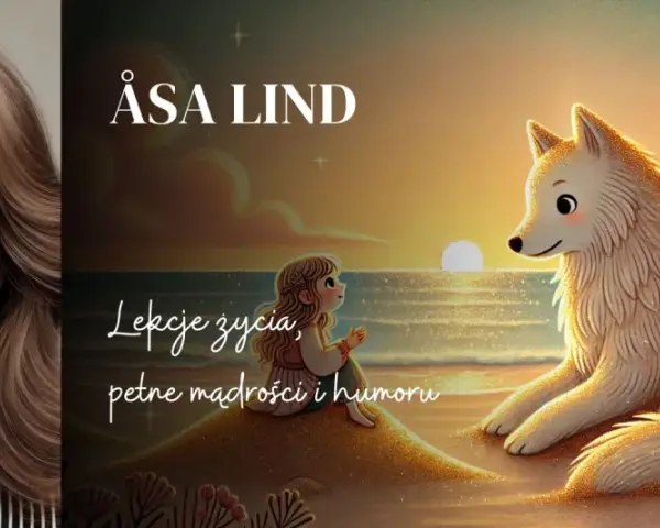 Portret Åsy Lind obok ilustracji z bajki "Piaskowy wilk streszczenie": dziewczynka i wilk na plaży.
