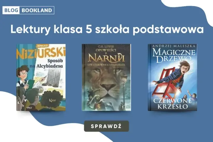 Książki z listy lektury klasa 5: "Sposób na Alcybiadesa", "Opowieści z Narnii", "Magiczne drzewo. Czerwone krzesło".