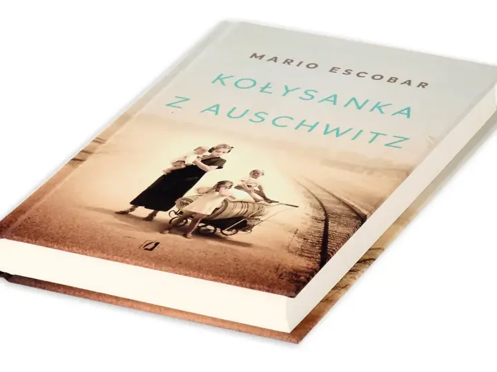 Okładka książki "Kołysanka z Auschwitz" Mario Escobara. Wzruszająca literatura wojenna, która porusza serca.