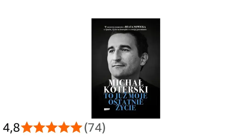 Okładka książki "Michał Koterski. To już moje ostatnie życie" z portretem aktora.