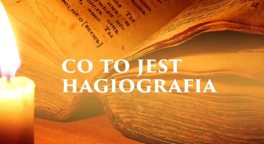 Płonąca świeca oświetla stare księgi, na których widnieje napis "Co to jest hagiografia?".
