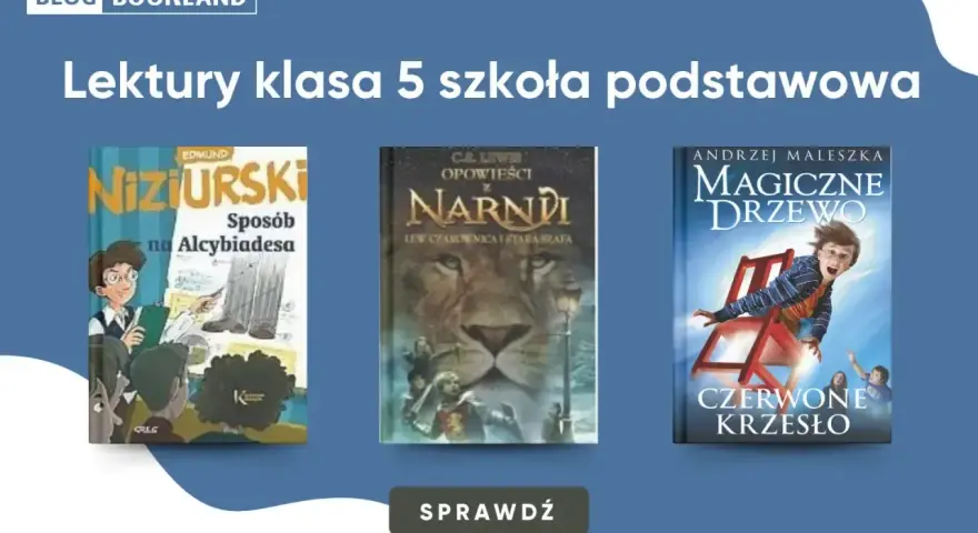 Książki z listy lektury klasa 5: "Sposób na Alcybiadesa", "Opowieści z Narnii", "Magiczne drzewo. Czerwone krzesło".