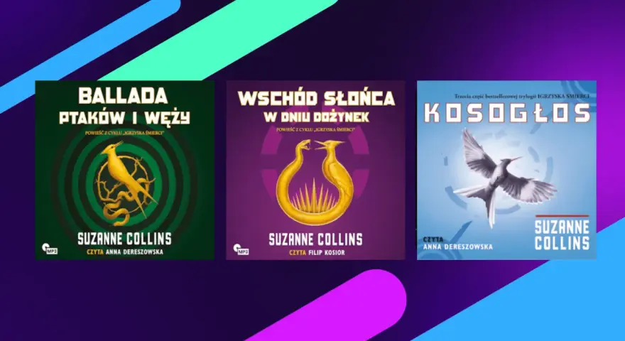 Okładki audiobooków z cyklu "Igrzyska Śmierci": "Ballada ptaków i węży", "Wschód słońca w dniu dożynek" i "Kosogłos".