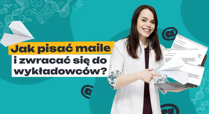 Jak pisać maile i zwracać się do wykładowców? To pytanie, na które odpowiedź znajdziesz tutaj.