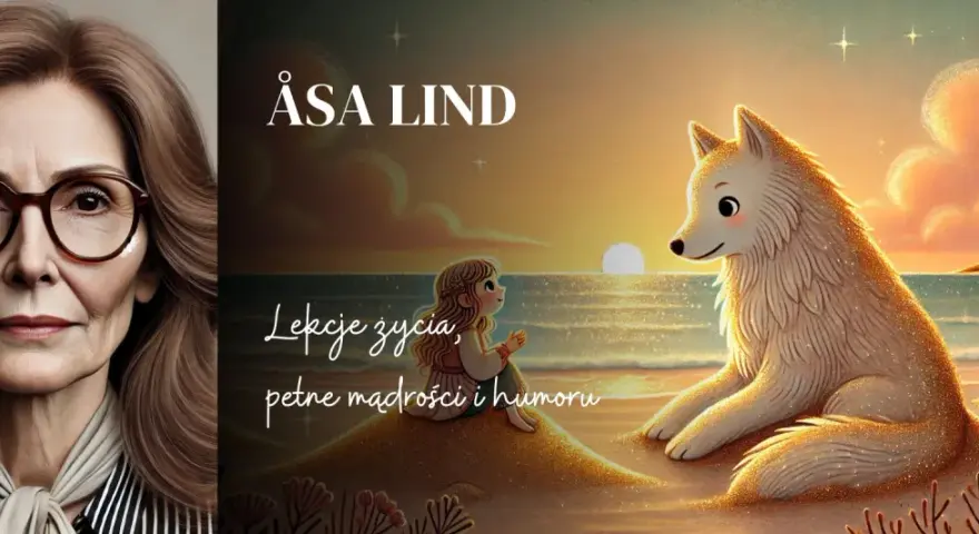 Portret Åsy Lind obok ilustracji z bajki "Piaskowy wilk streszczenie": dziewczynka i wilk na plaży.