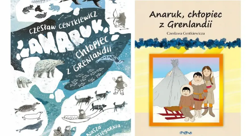 Anaruk, chłopiec z Grenlandii – streszczenie. Ilustracje przedstawiają życie na Grenlandii: igloo, niedźwiedzia polarnego, psy zaprzęgowe, łodzie i ludzi w tradycyjnych strojach.