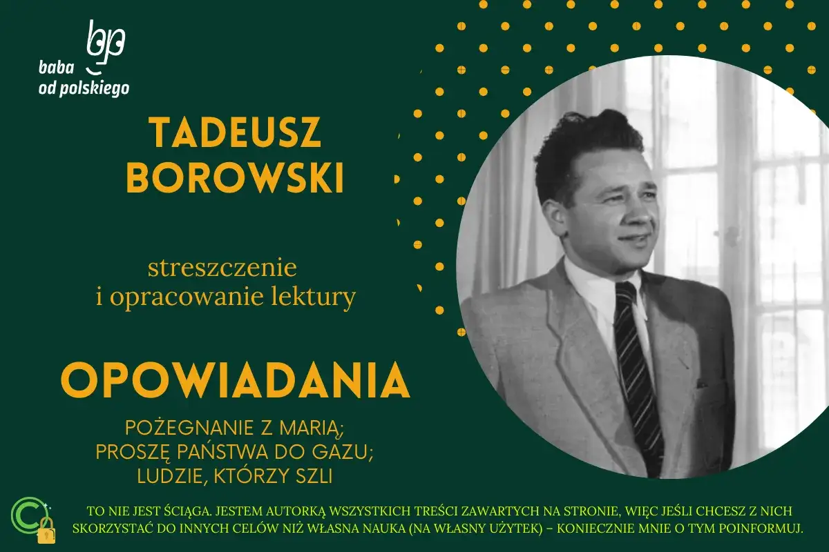 Tadeusz Borowski, autor opowiadań 
